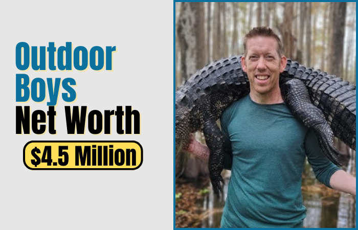 Outdoor Boys Net Worth