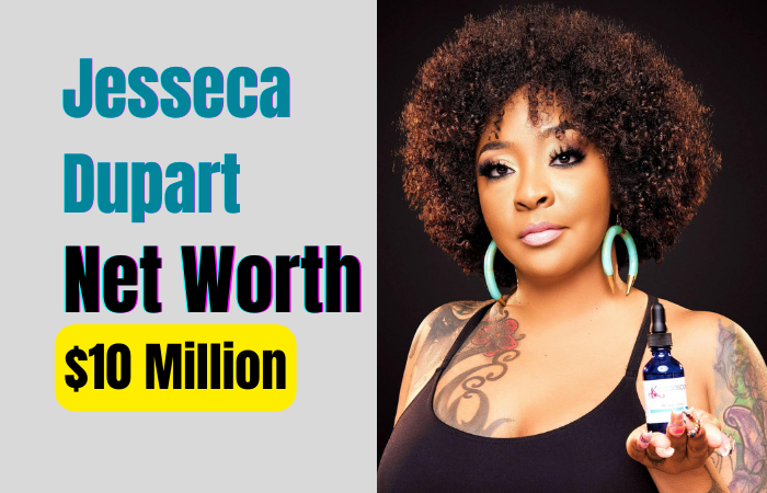 Jesseca Dupart Net Worth